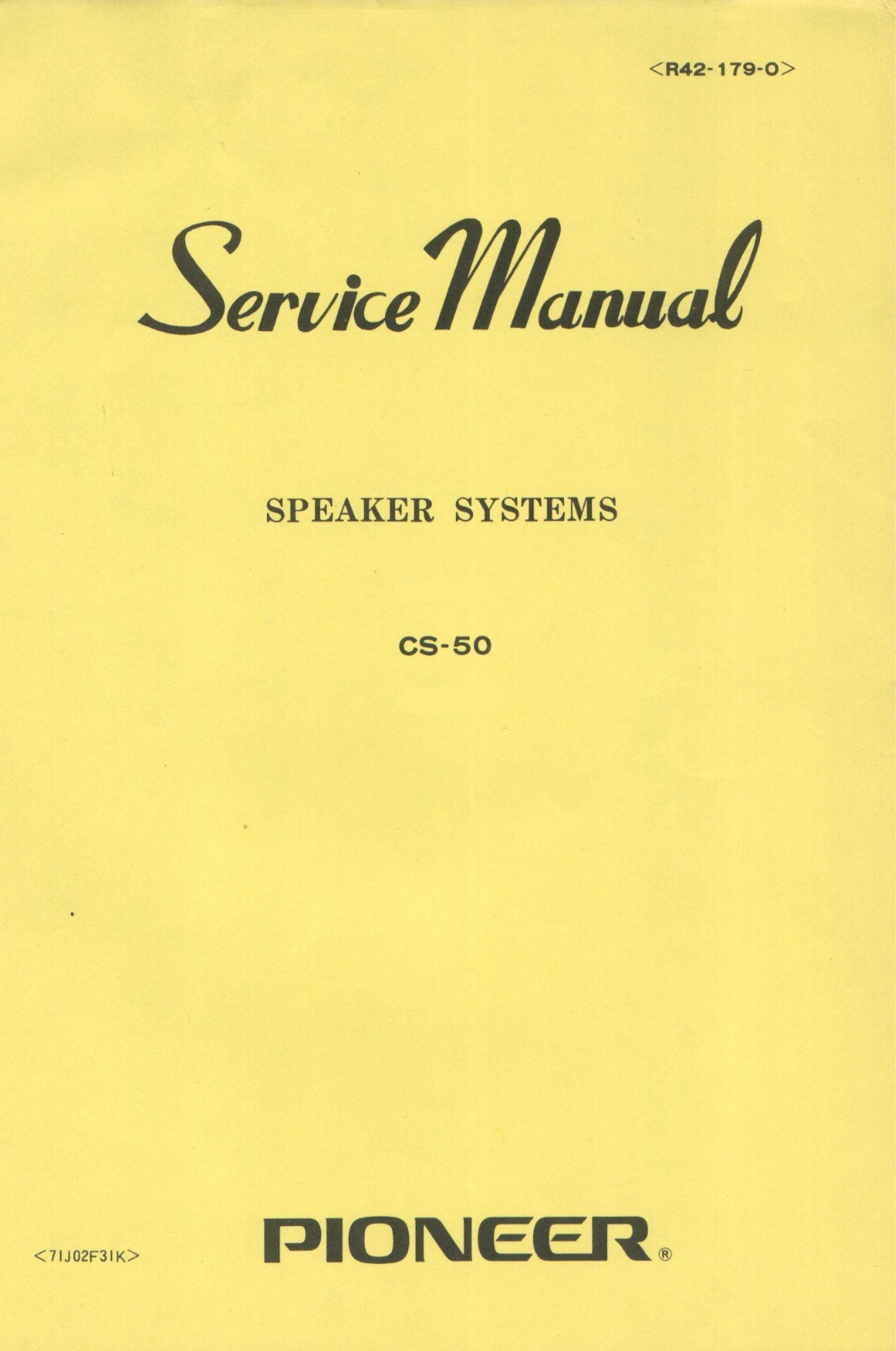 Pioneer CS-50 Service manual