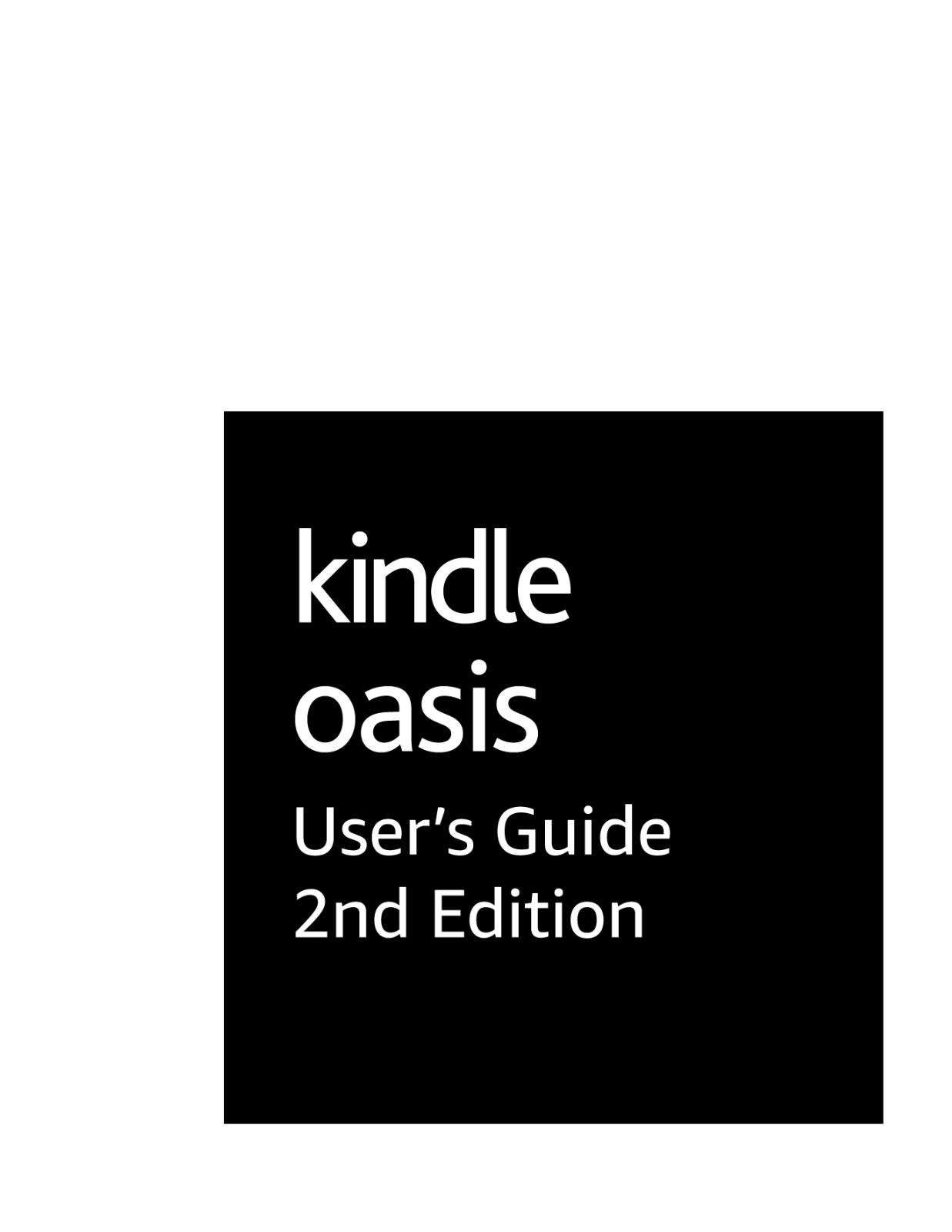 Amazon Kindle Oasis (8th Generation) User Guide