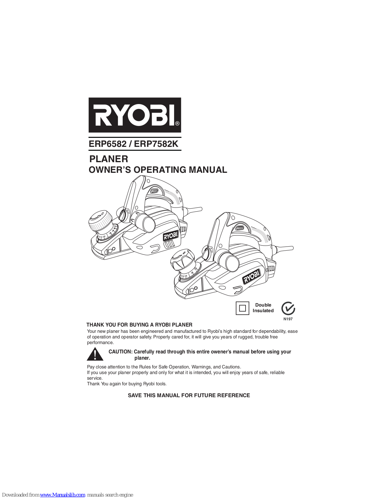 Ryobi ERP6582, ERP7582K Owner's Operating Manual