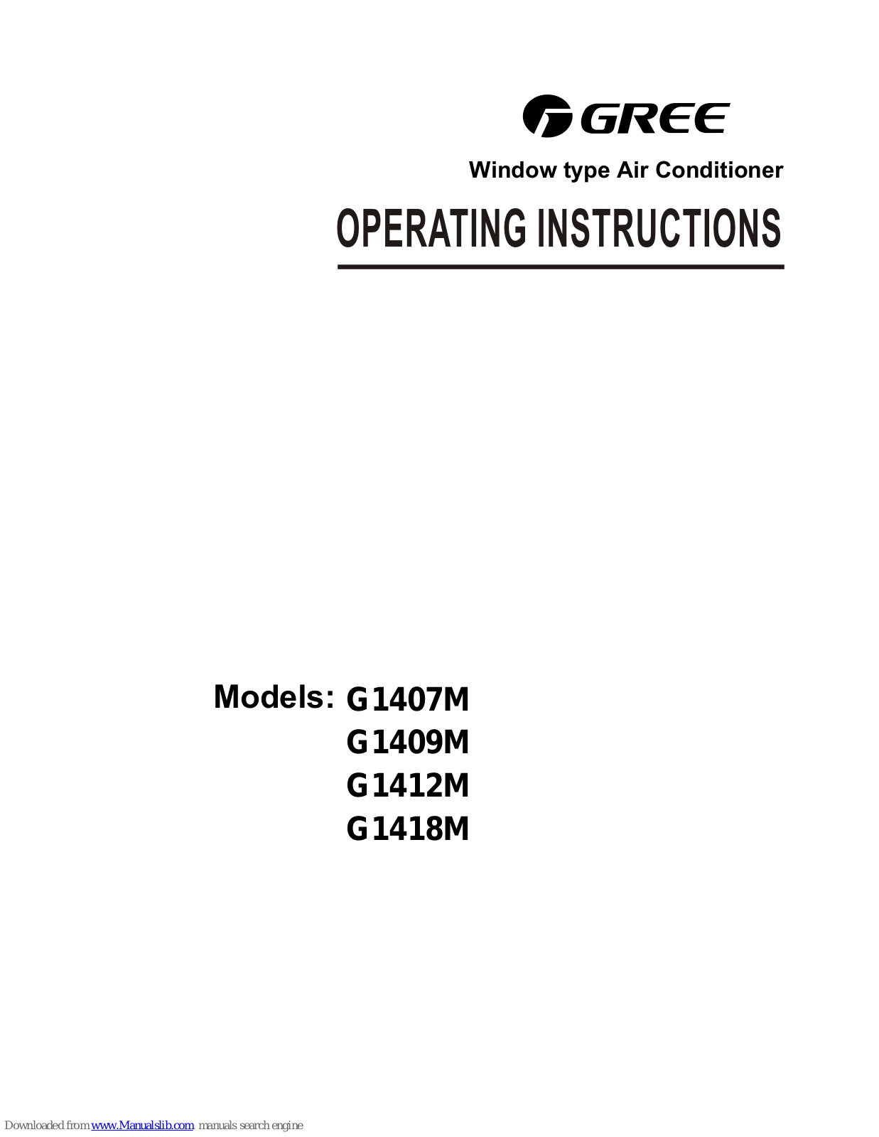 Gree G1407M, G1409M, G1412M, G1418M Operating Instructions Manual