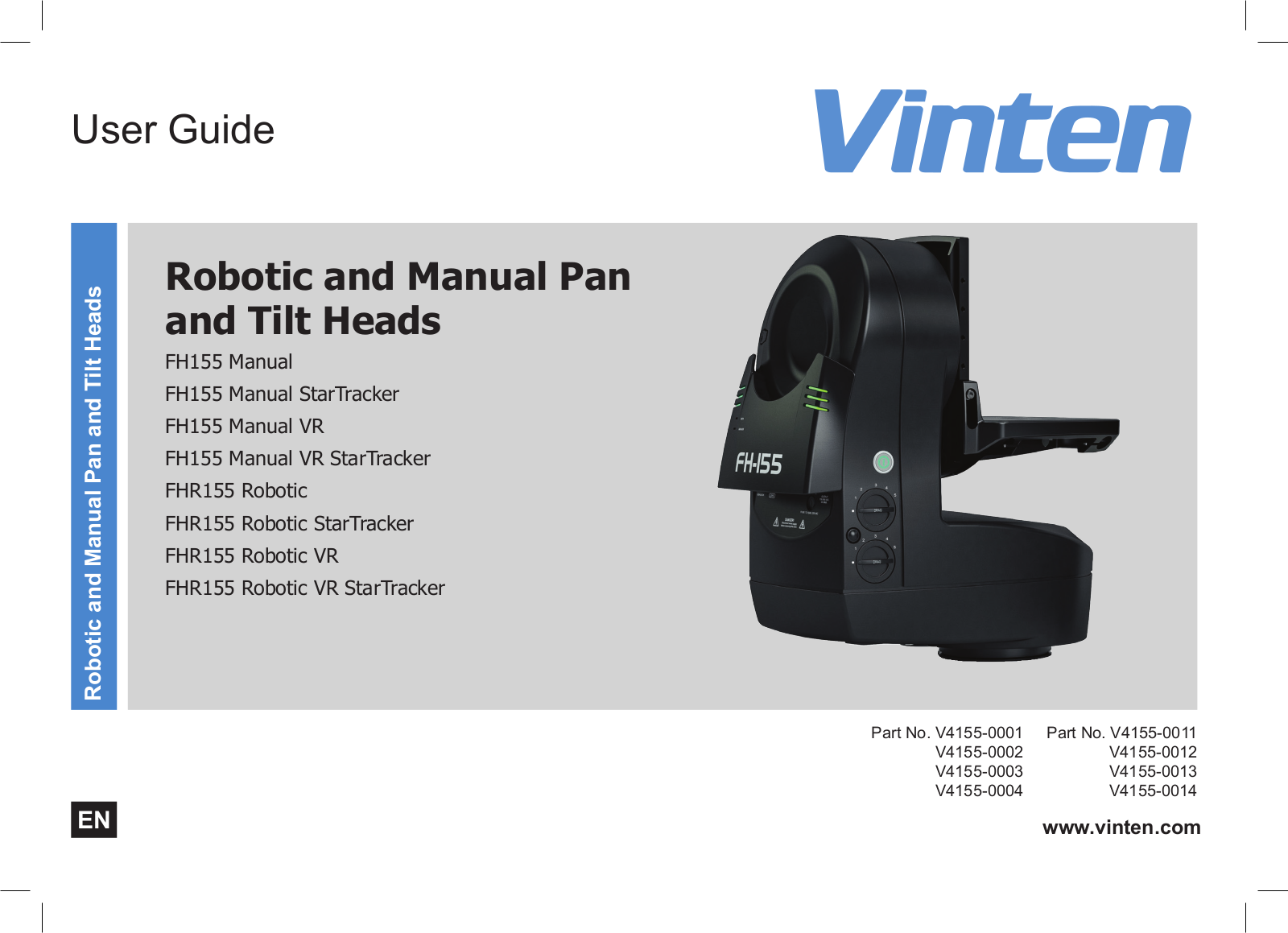 Vinten FH155 Manual VR StarTracker, FHR155 Robotic StarTracker, FH155 Manual VR, FHR155 Robotic VR StarTracker, FHR155 Robotic User Manual