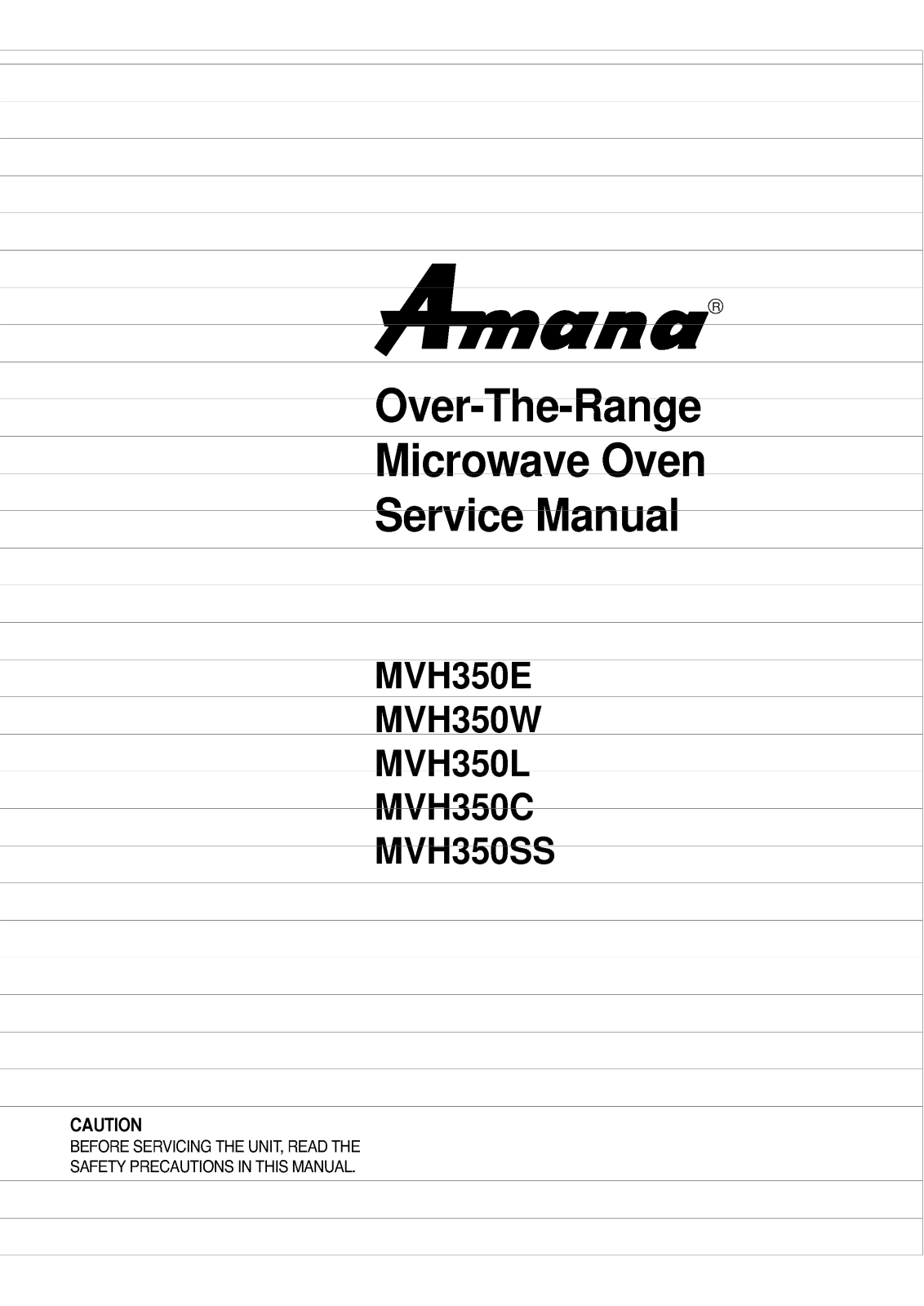 Amana Mvh350e, Mvh350l, Mvh350c, Mvh350w Service Manual