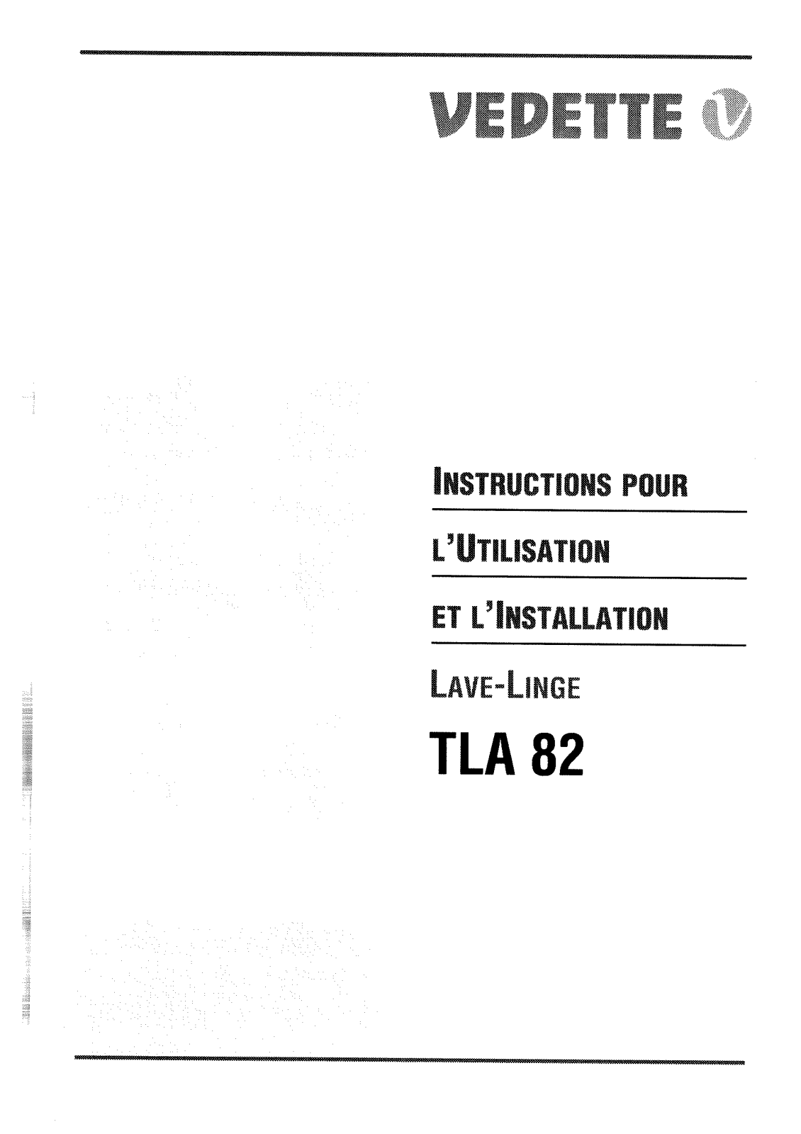 VEDETTE TLA82 User Manual