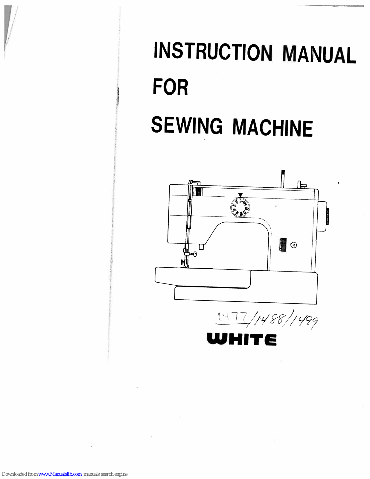 White Sewing 1477, 1488, 1499 Instruction Manual - ManualMachine.com