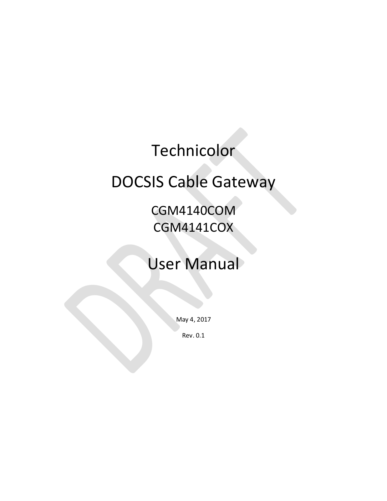 Technicolor Connected Home USA CGM414X User Manual