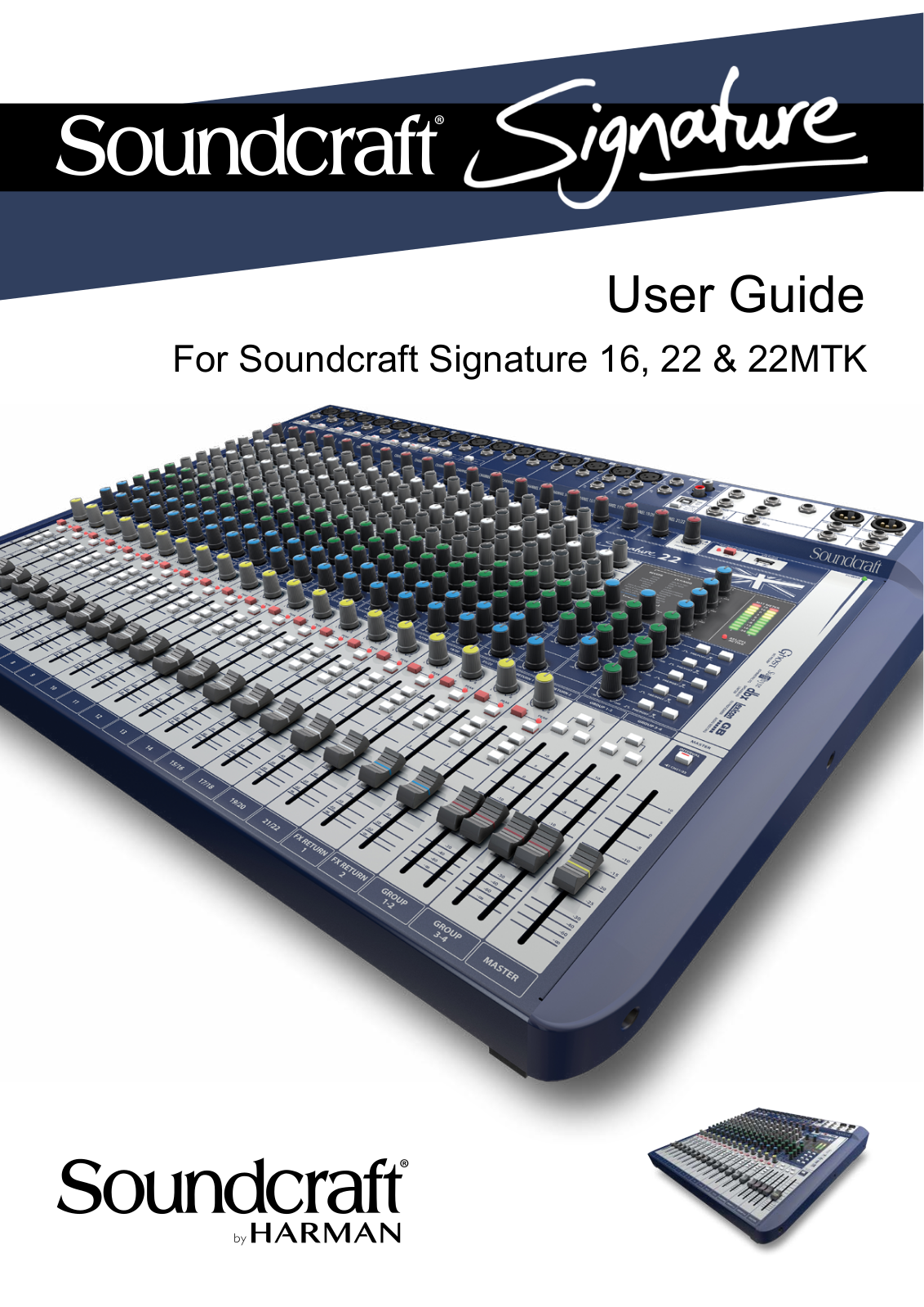 Soundcraft Signature 22 MTK, Signature 22, Signature 16 User Guide