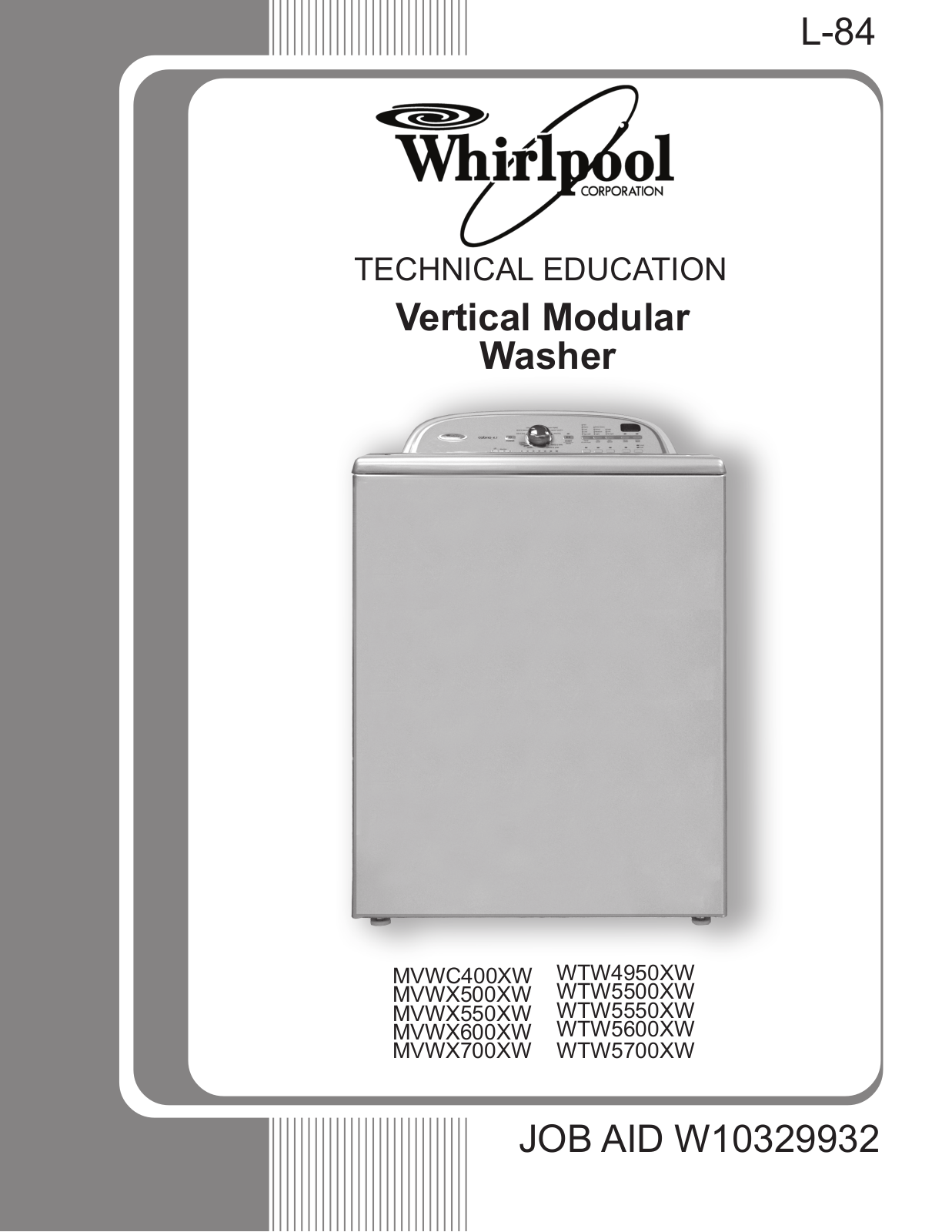 Whirlpool WTW5600XW, WTW4950XW, WTW5700XW, WTW5550XW, WTW5500XW User Manual