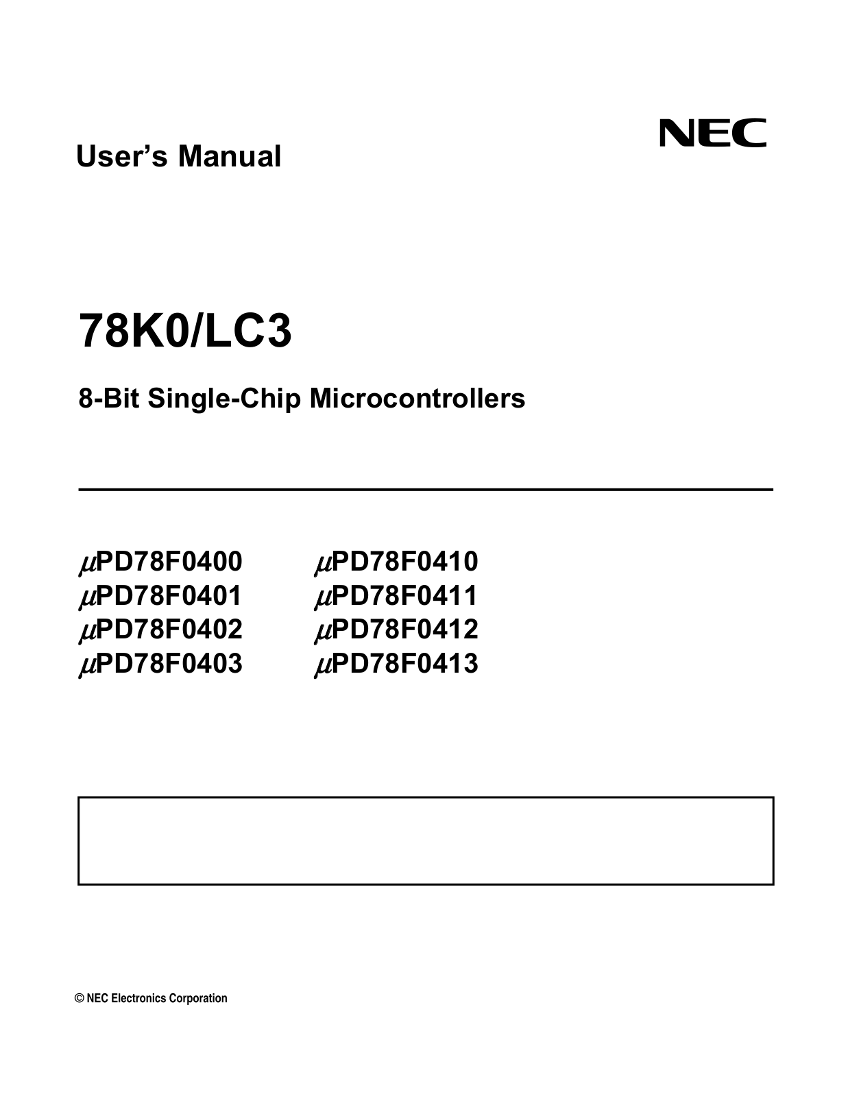 NEC PD78F0400, PD78F0410, PD78F0401, PD78F0411, PD78F0402 User Manual