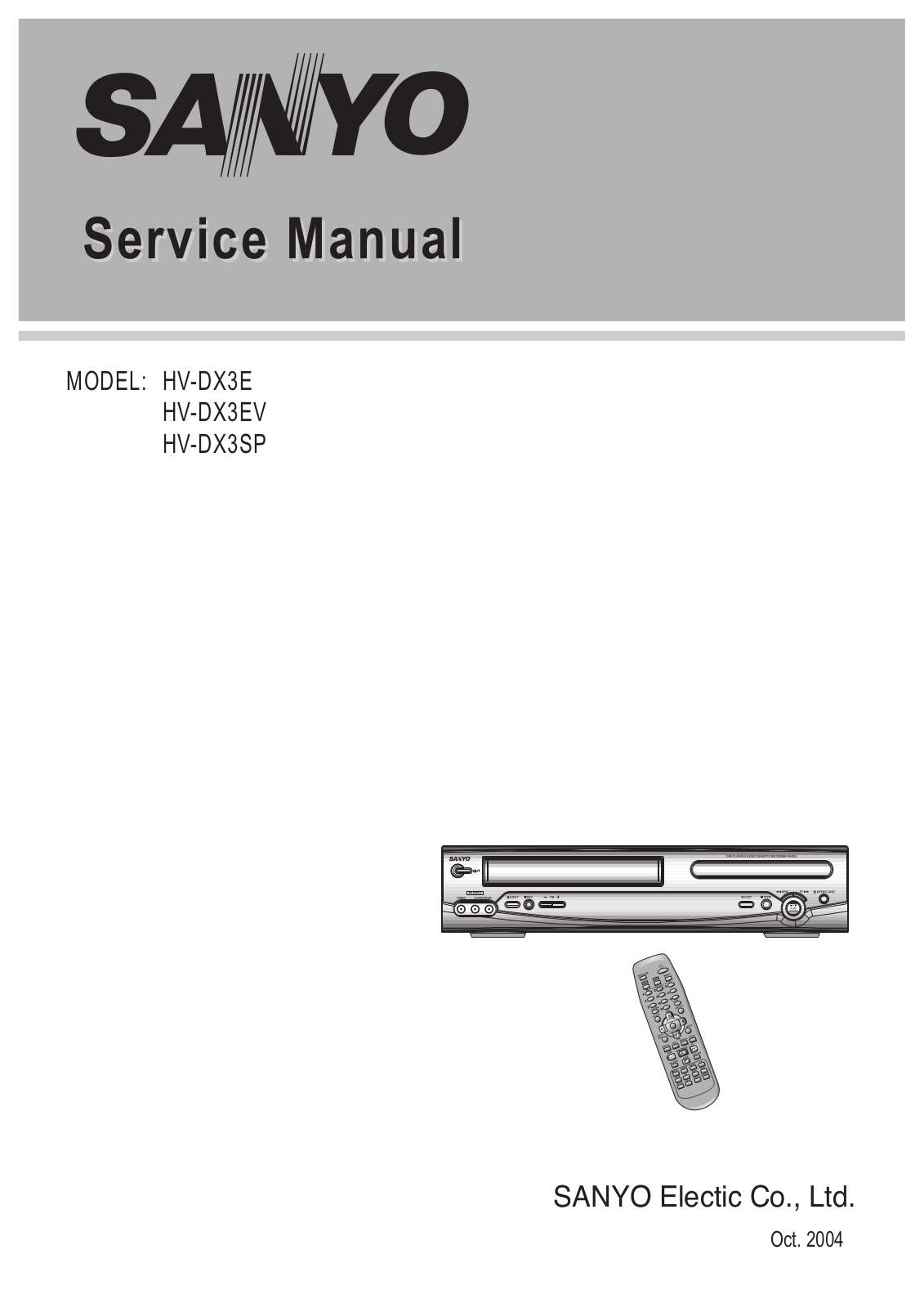 Sanyo HV-DX3E EV SP, HV-DX3E, HV-DX3EV, HV-DX3SP Service Manual