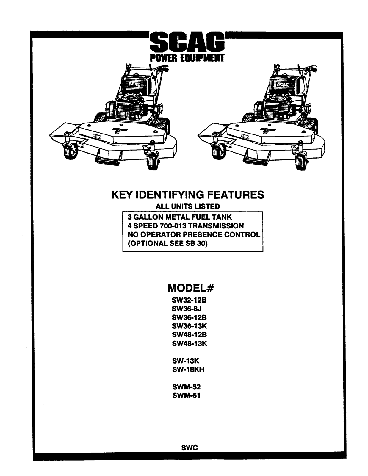 Scag SW36-13K, SW52-13K, SW36-12B6, SW36-8J, SW48-13K User Manual