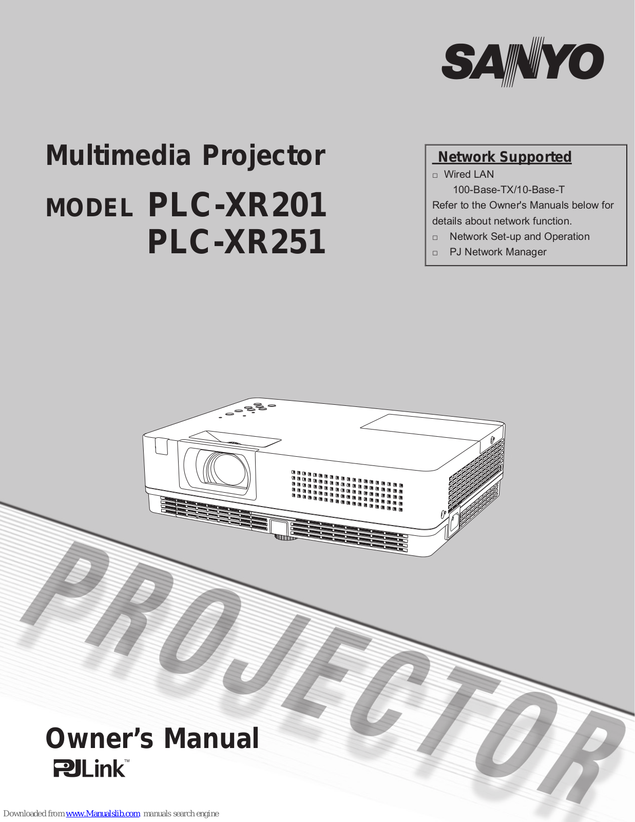 Sanyo PLC-XR201 - XGA LCD Projector,PLC-XR251 Owner's Manual