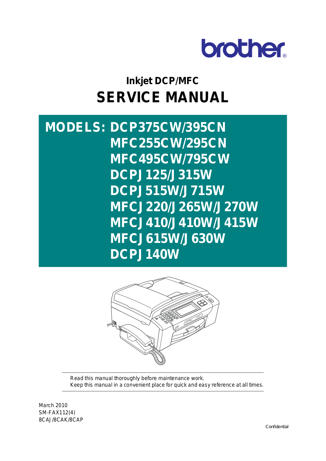 Brother dcp 375cw, dcp 395cn, MFC 255cw, MFC 295cn, MFC 495cw Service Manual