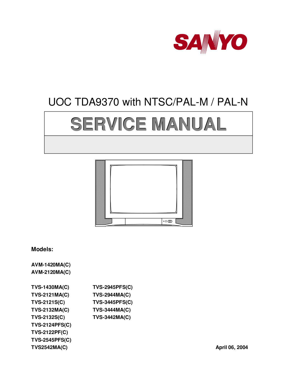 SANYO AVM-1420MA-C, AVM-2120MA-C, TVS-1430MA-C, TVS-2945PFS-C, TVS-2121MA-C Service Manual