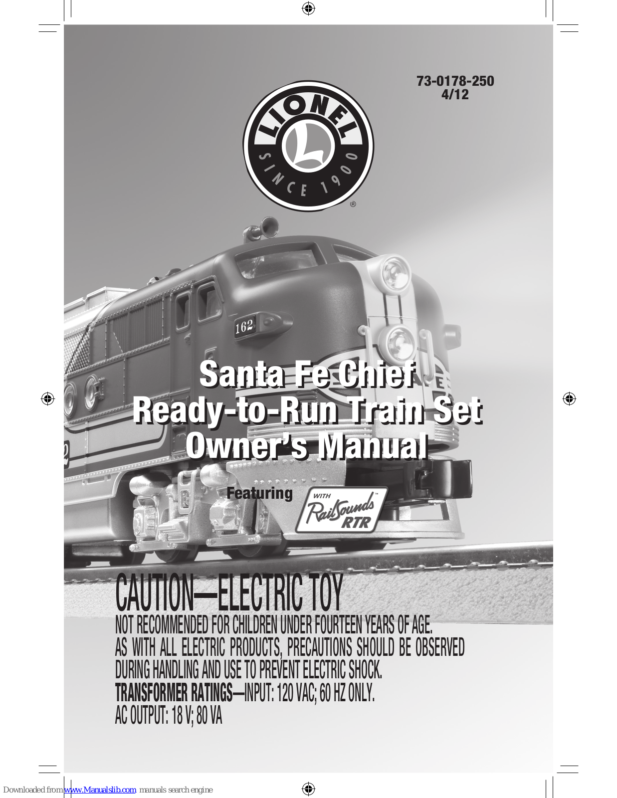 Lionel Santa Fe Chief, The Polar Express Streamliner, Grand Central Express Owner's Manual