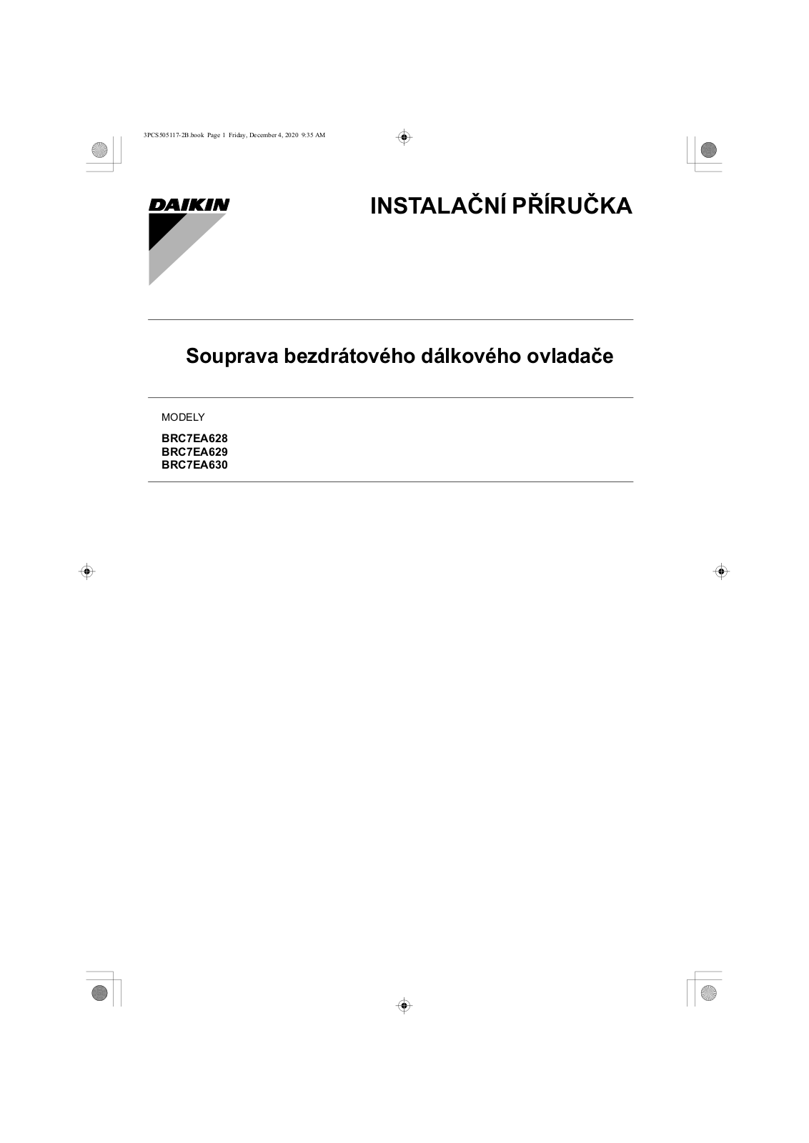 Daikin BRC7EA628, BRC7EA629, BRC7EA630 Installation manuals