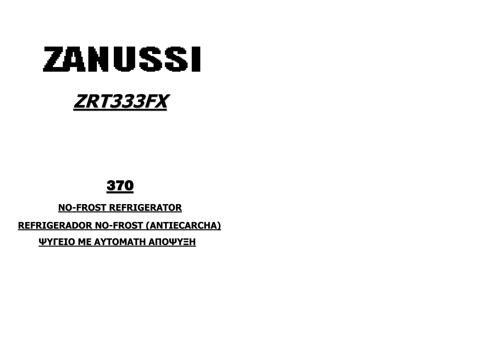 Zanussi ZRT333FX USER MANUAL