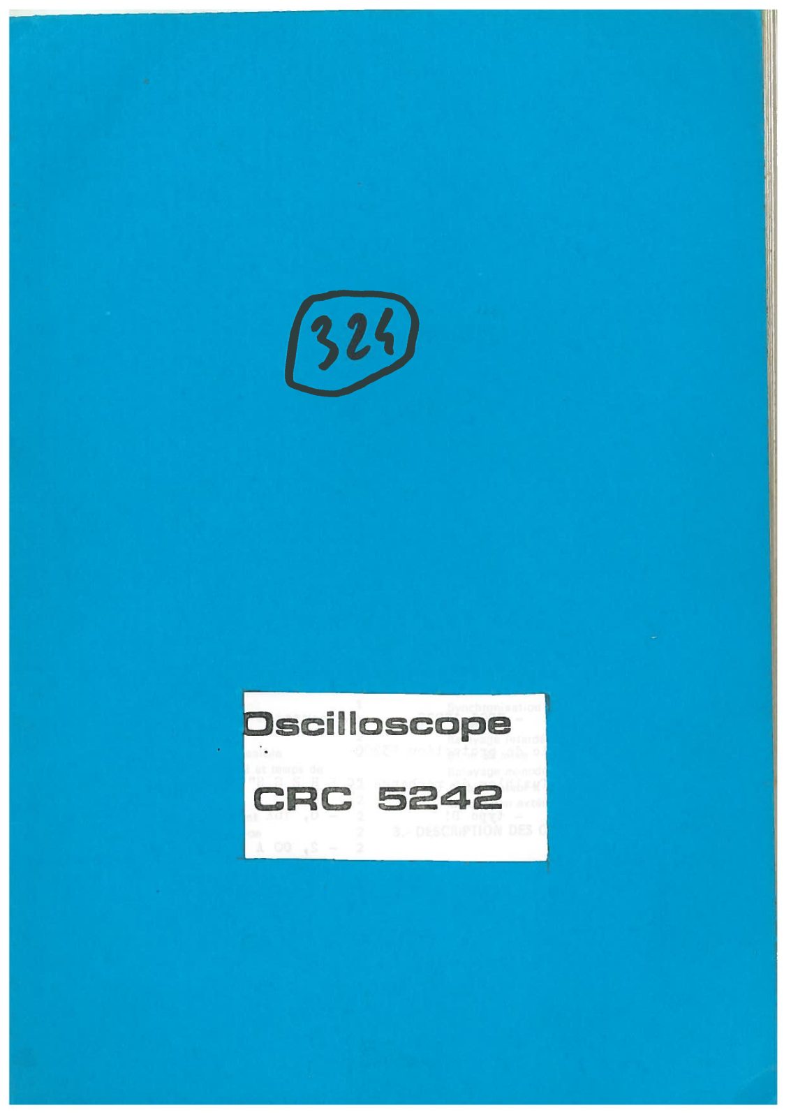 Schlumberger CRC 5242 Service manual