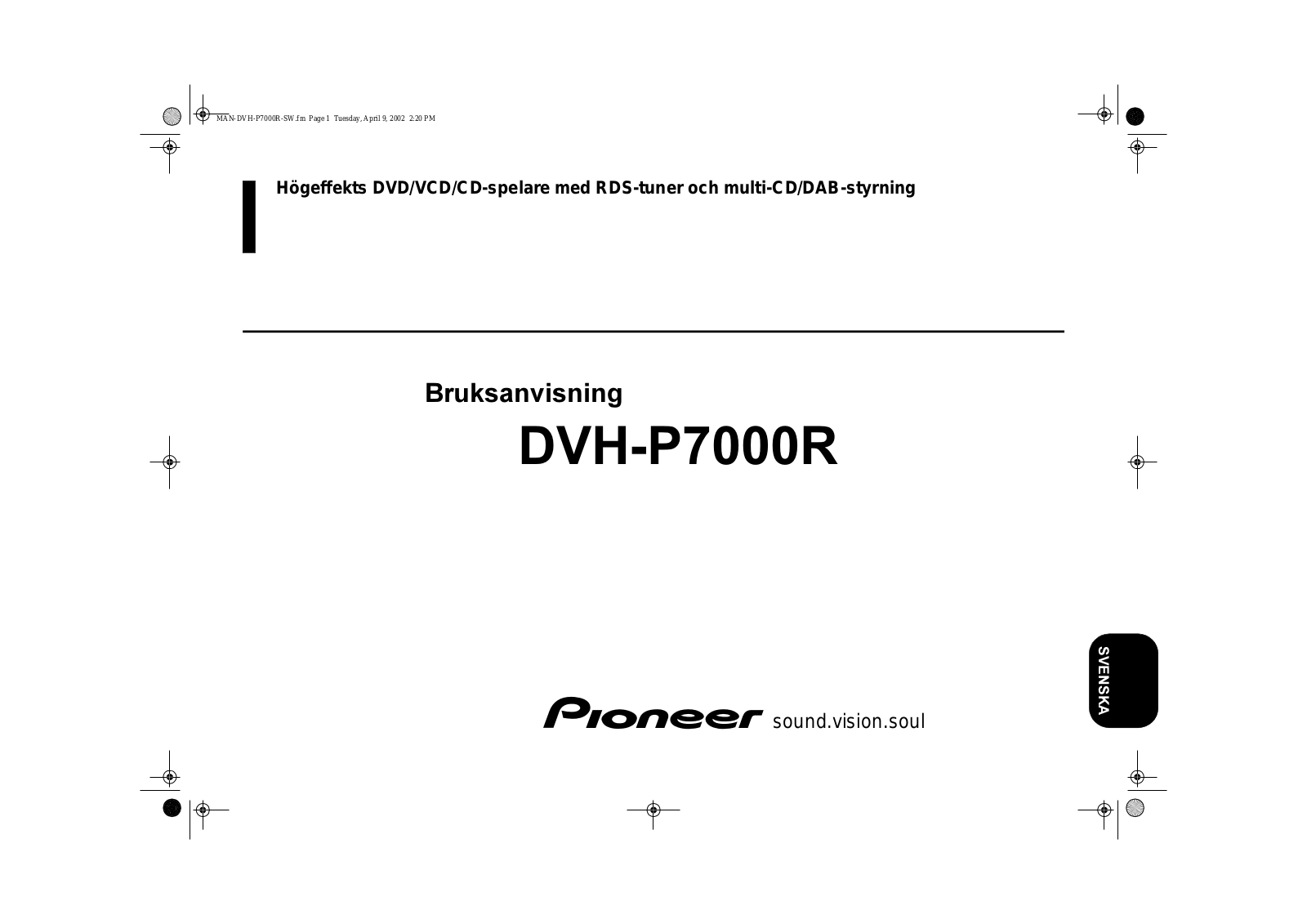 Pioneer DVH-P7000R User manual