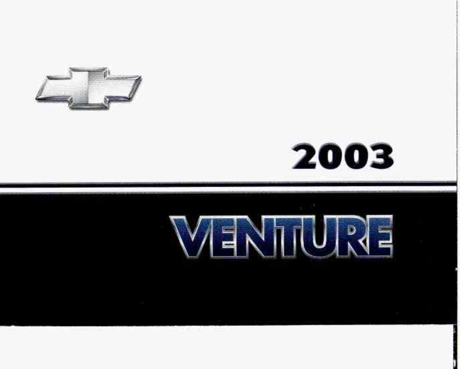 Chevrolet Venture 2003 Owner's Manual