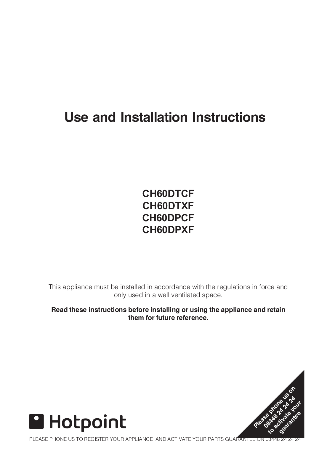 Hotpoint CH60DTCF, CH60DTXF, CH60DPCF, CH60DPXF Instruction booklet