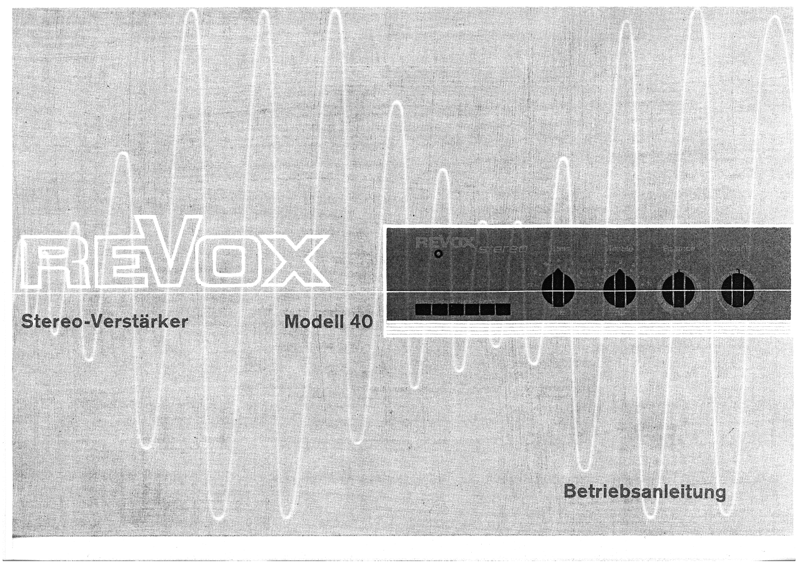 Revox Model-40, S-40 Owners manual