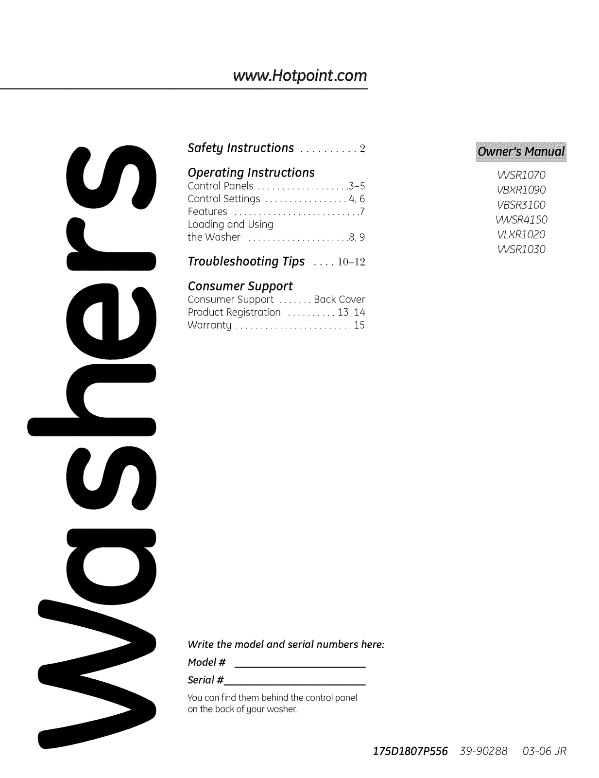 Hotpoint VWSR4150DCWW, VWSR4150D0WW, VVSR1070DCWW, VVSR1070DAWW, VVSR1070D5WW Owner’s Manual - ManualMachine.com