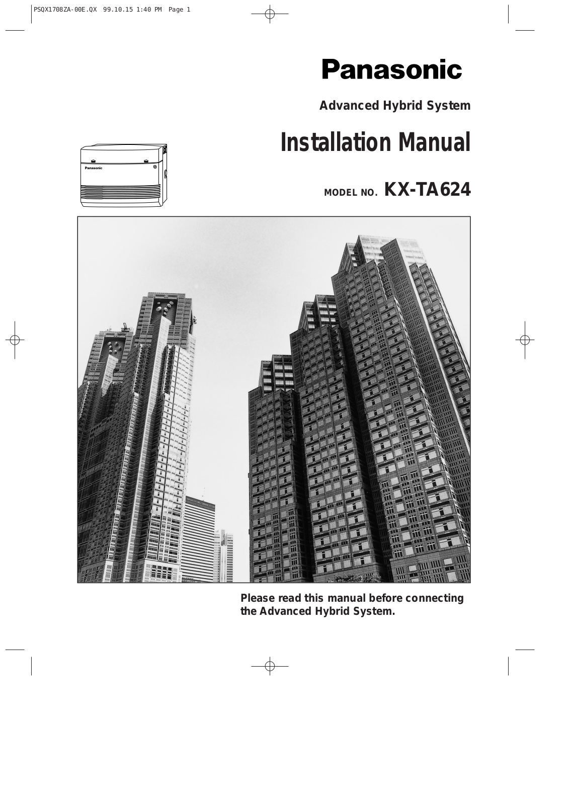 Panasonic Advanced Hybrid System, KX-TA624 User Manual