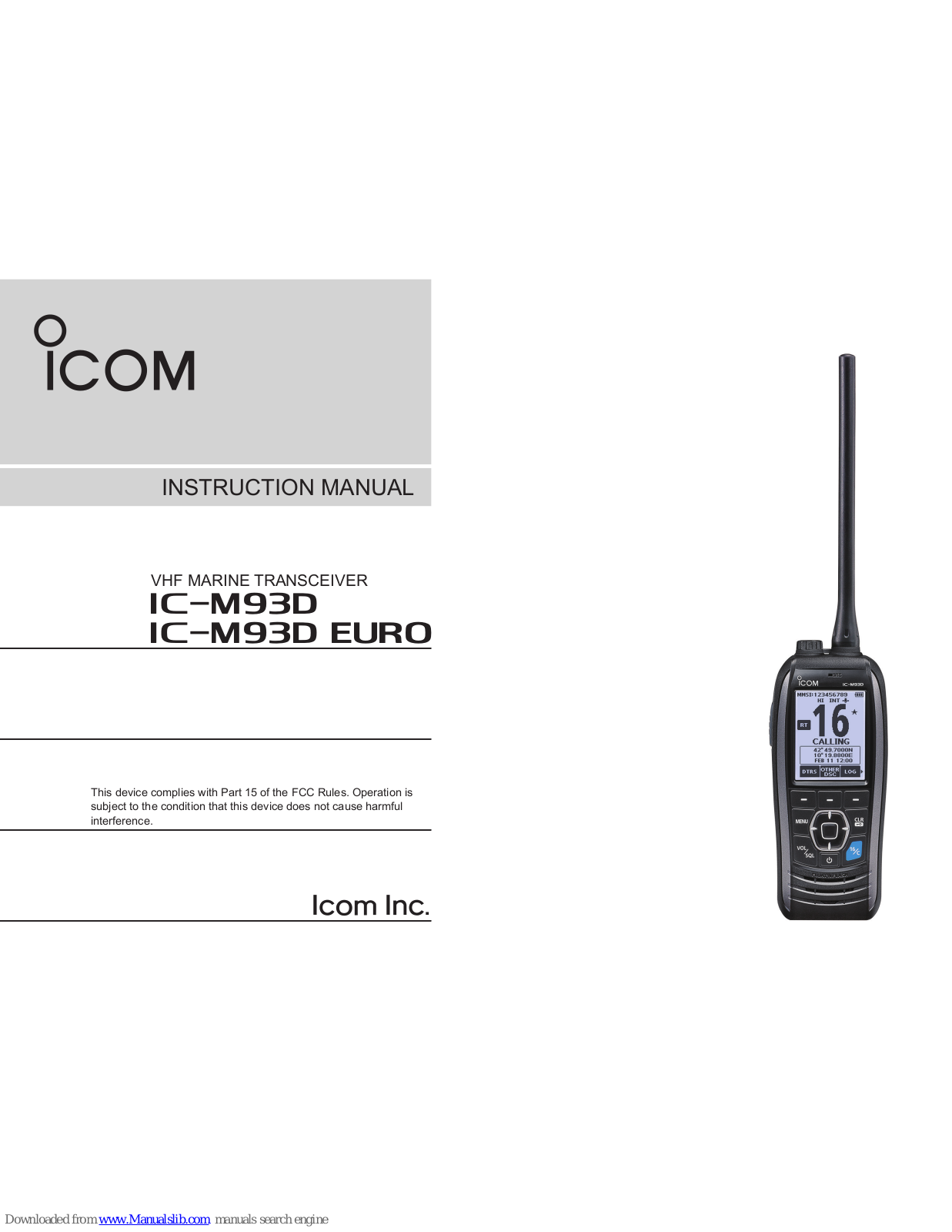 Icom IC-M93D EURO, IC-M93D Instruction Manual