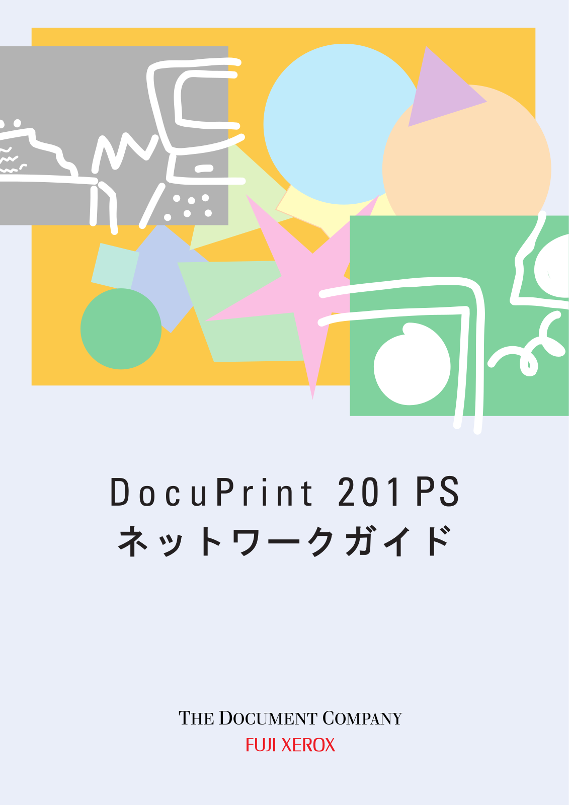 FUJI xerox DocuPrint 201 PS User Manual