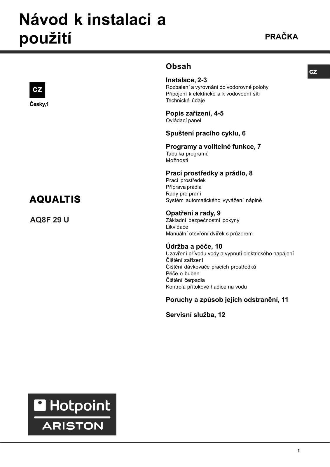 Hotpoint-Ariston AQ8F29UV, AQ8F29U, AQ8F29UH User Manual