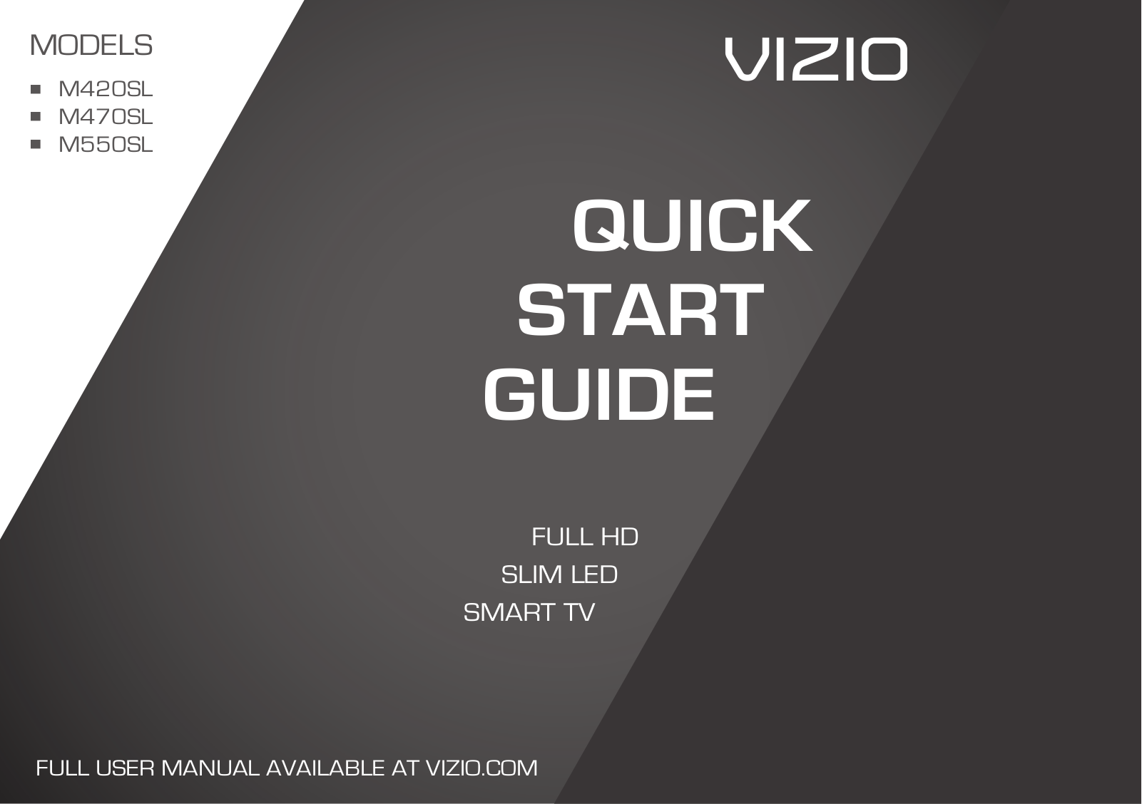 VIZIO M470SL-B Quick Start Manual