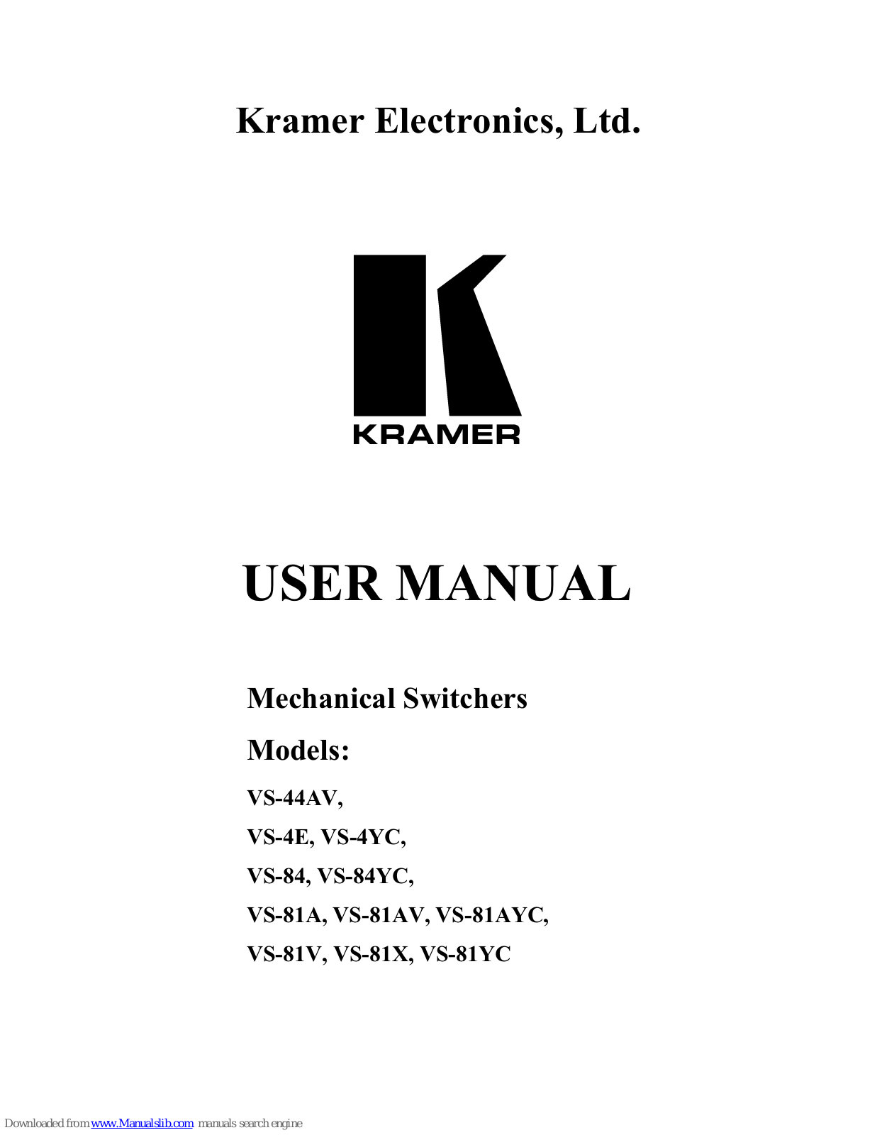 Kramer VS-44AV, VS-4YC, VS-4E, VS-84, VS-84YC User Manual