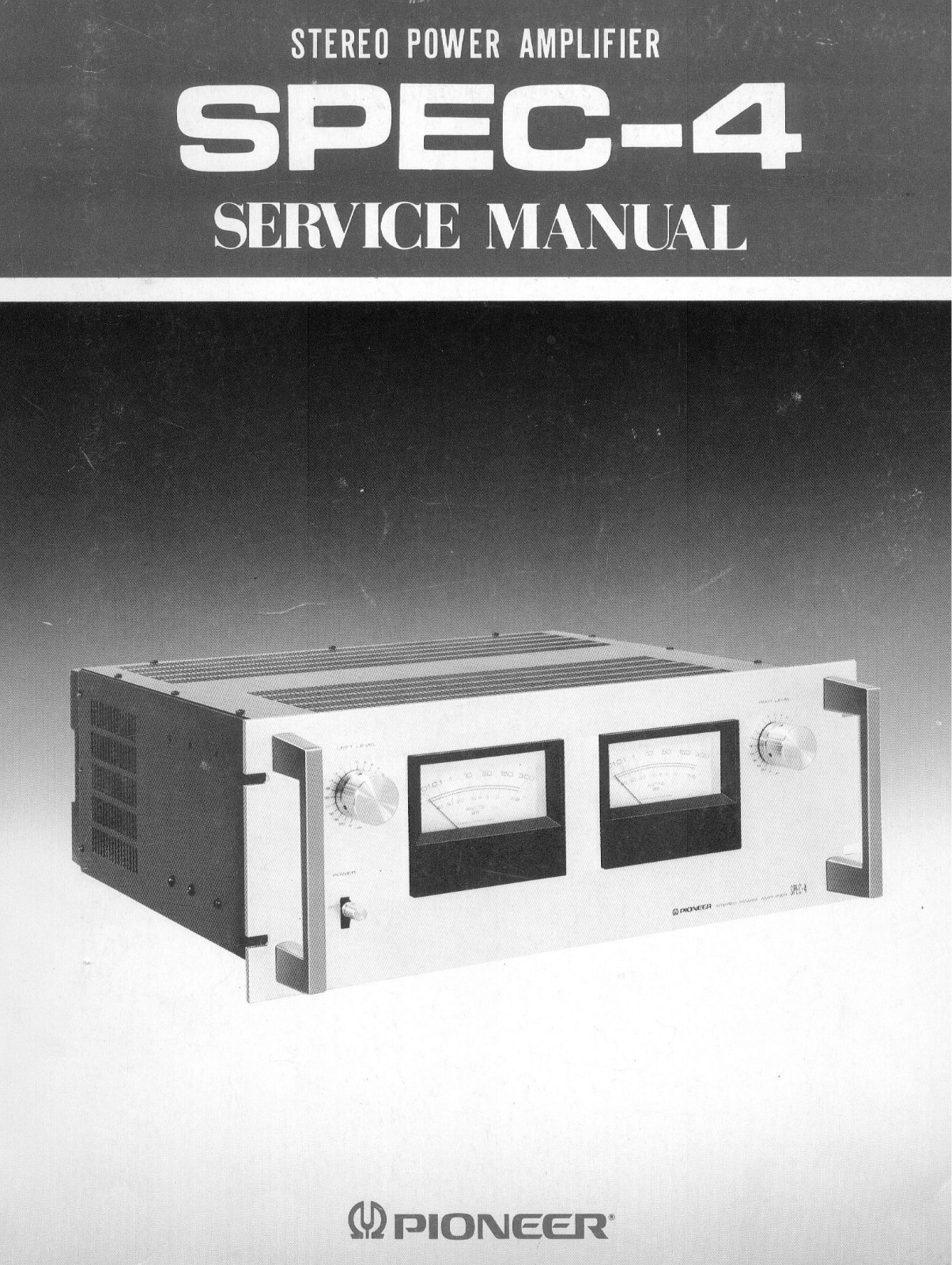 Pioneer SPEC-4 Service manual