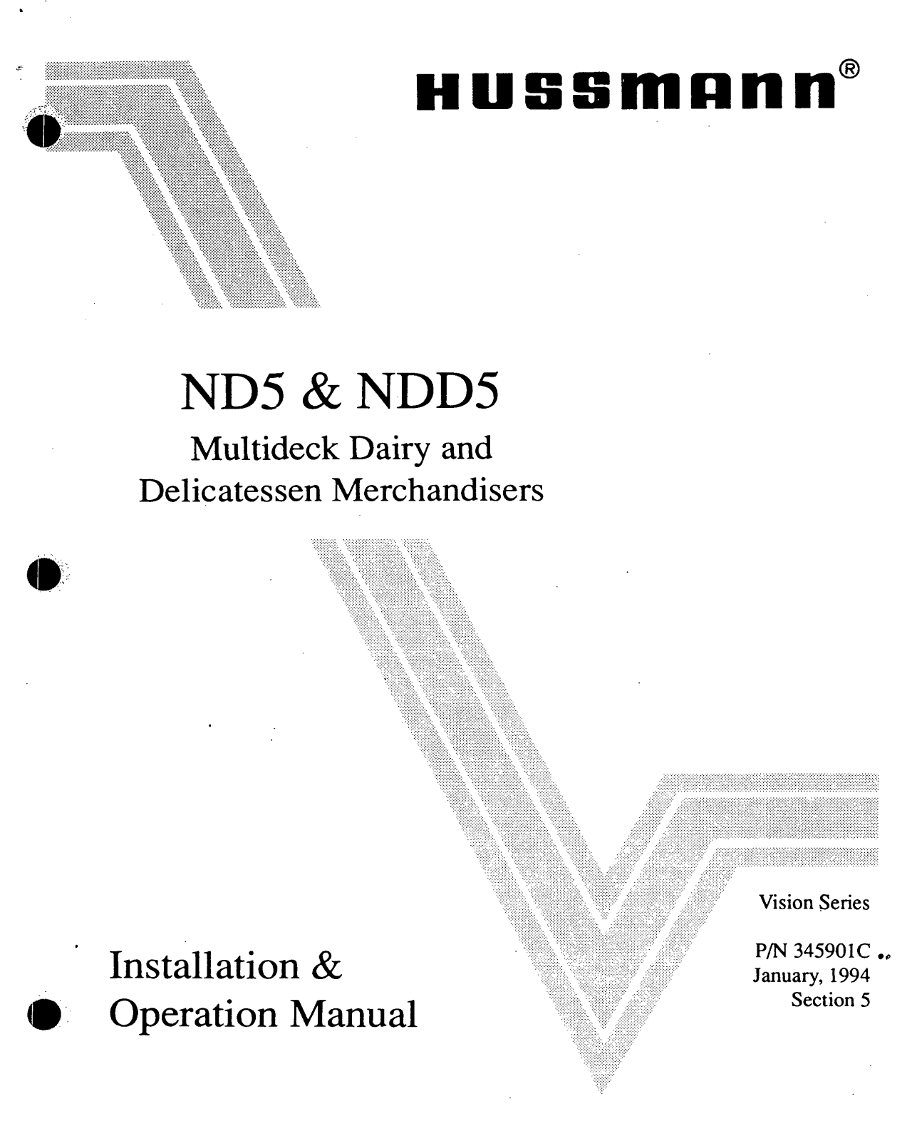 Hussmann NDD5, ND5 Installation And Operation Manual