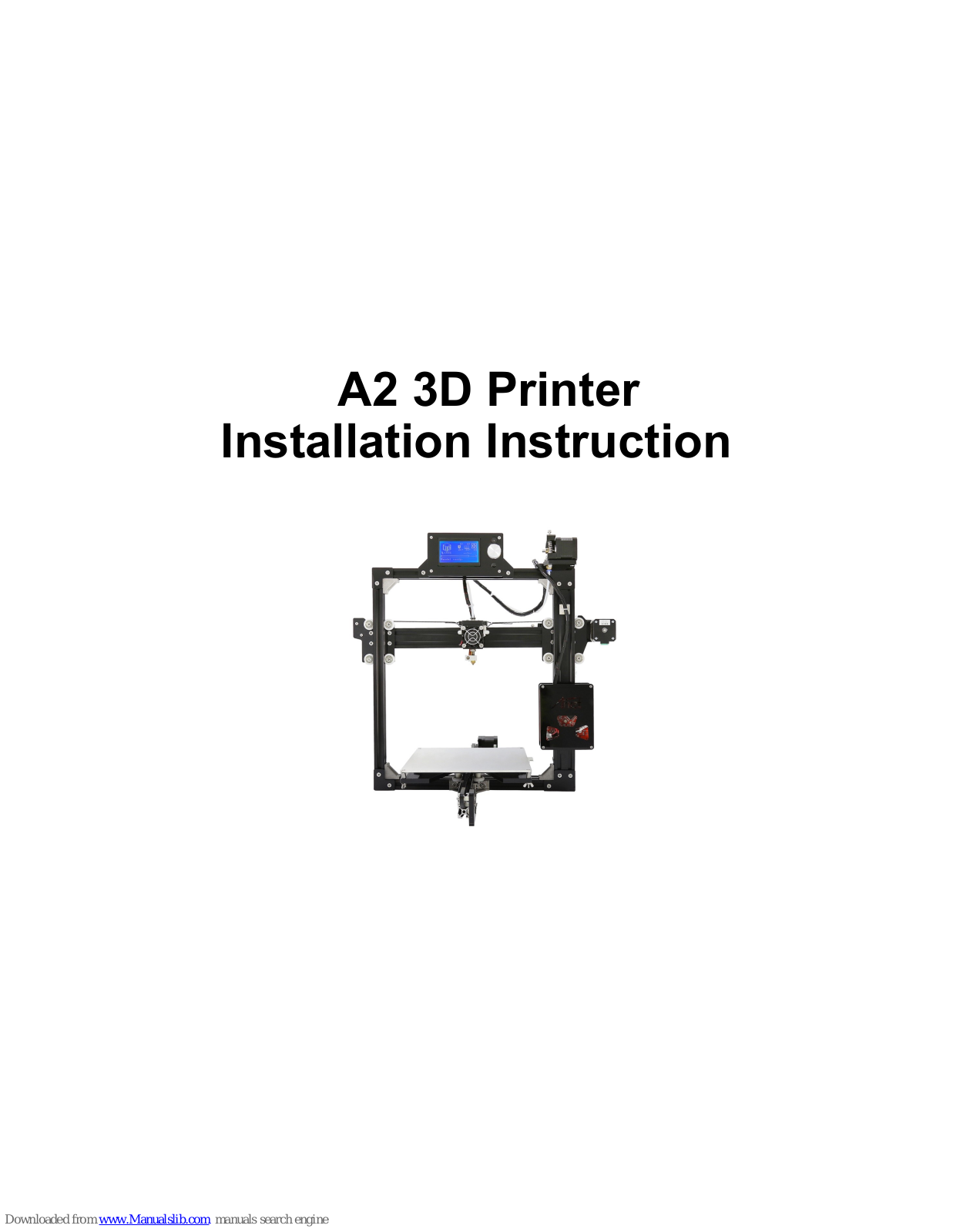 Anet A2 Installation Instruction - ManualMachine.com