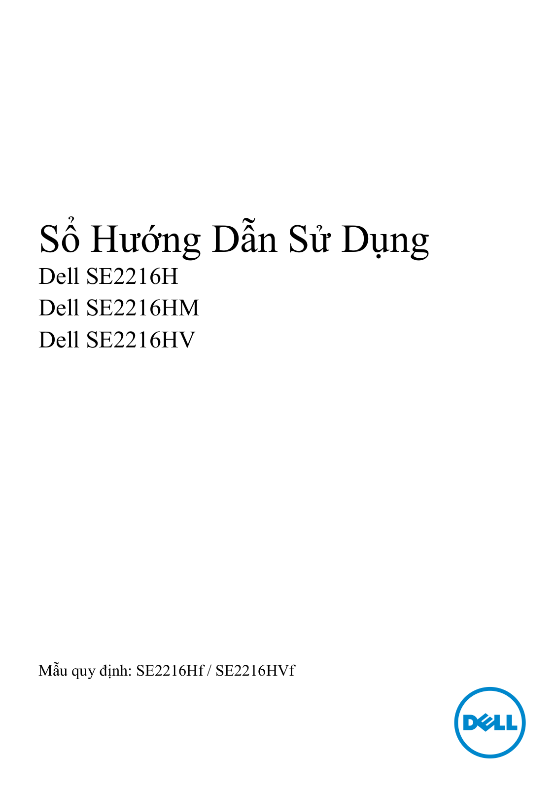 Dell SE2216HV User Manual