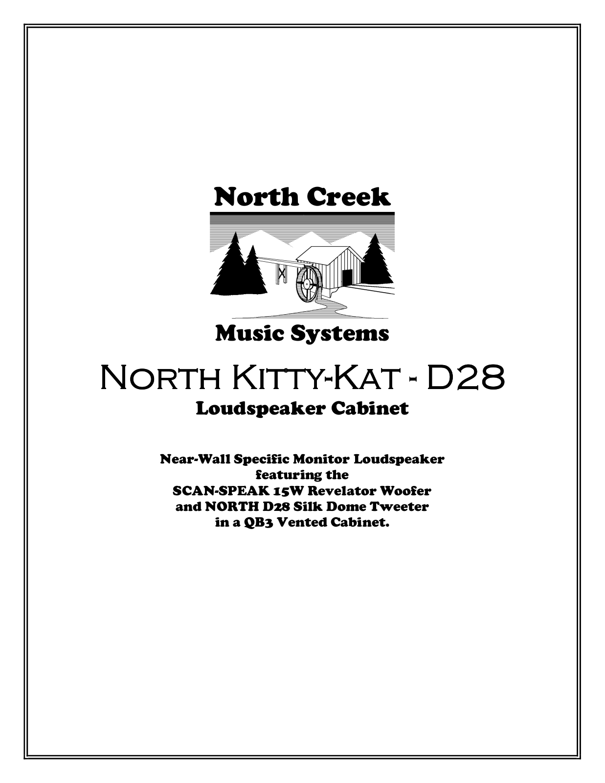 North Creek Kitty Kat D-28 Owners manual