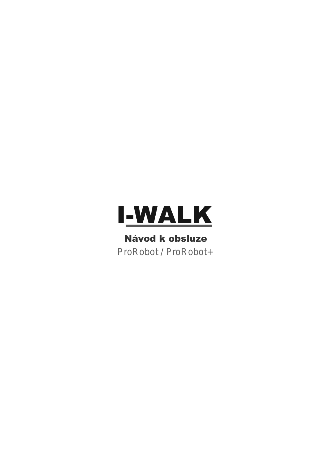 iWALK URBANSTAR PROROBOT, URBANSTAR HANDLE HB1 User Manual