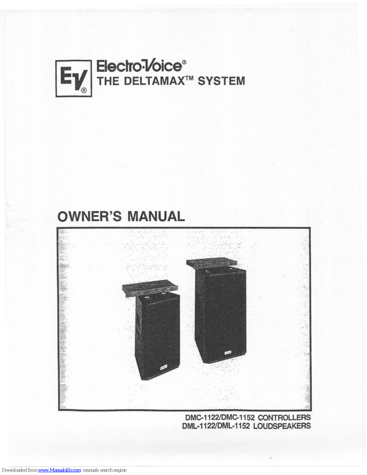 Electro-Voice DeltaMax DML-1122, DeltaMax DML-1152, DeltaMax DMC-1122, DeltaMax DMC-1152 Owner's Manual