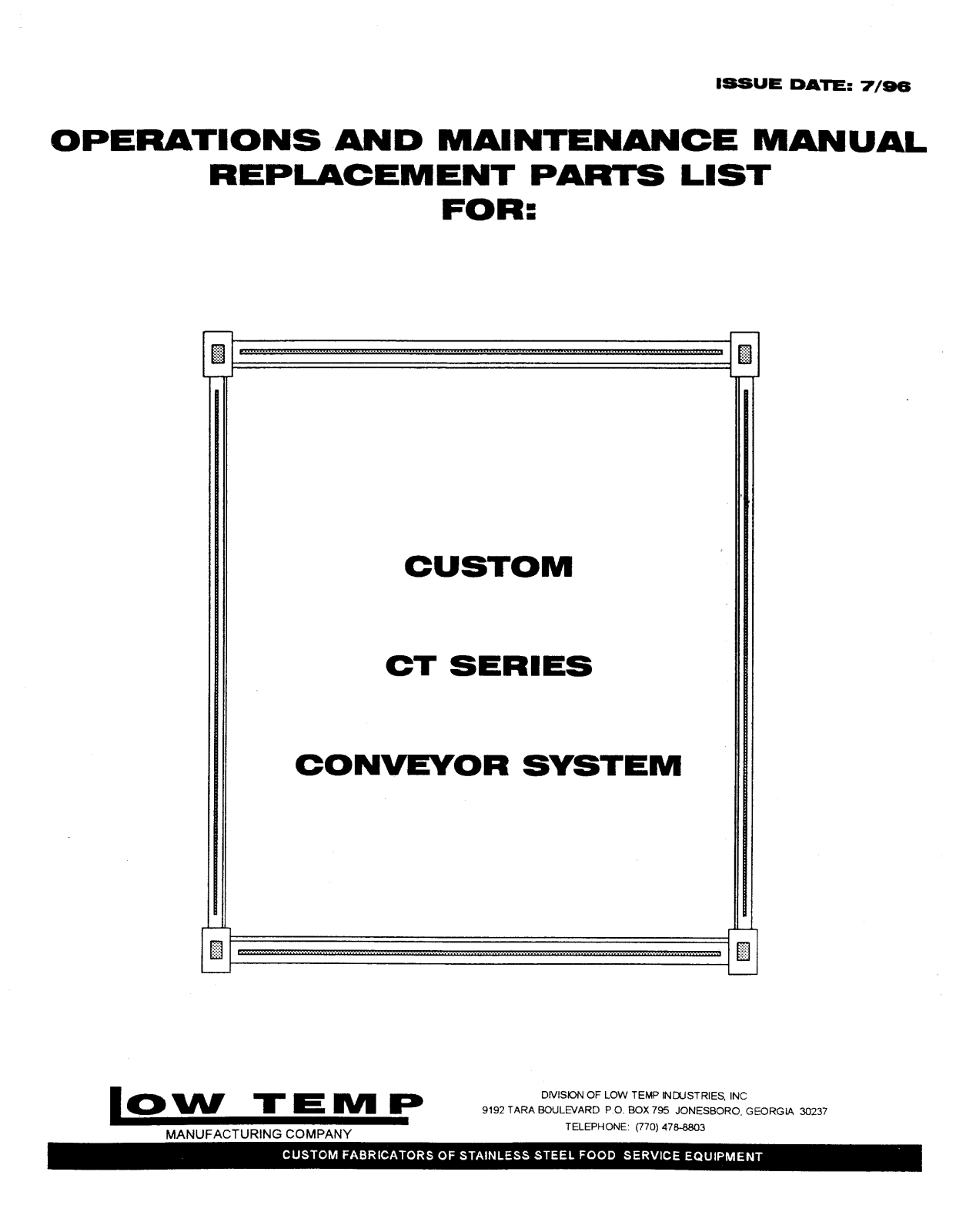 Low Temp Industries CUSTOM CT, 4660-535-1543-XX Installation  Manual