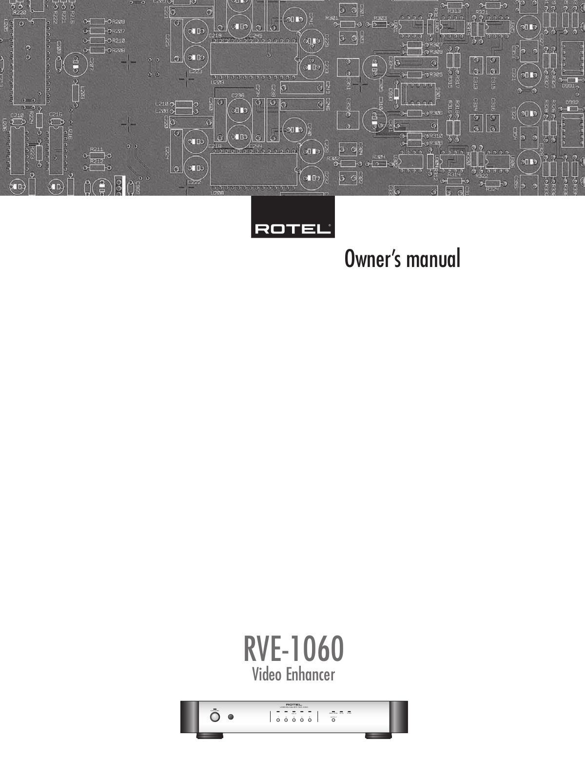 Rotel RVE-1060 Owners manual