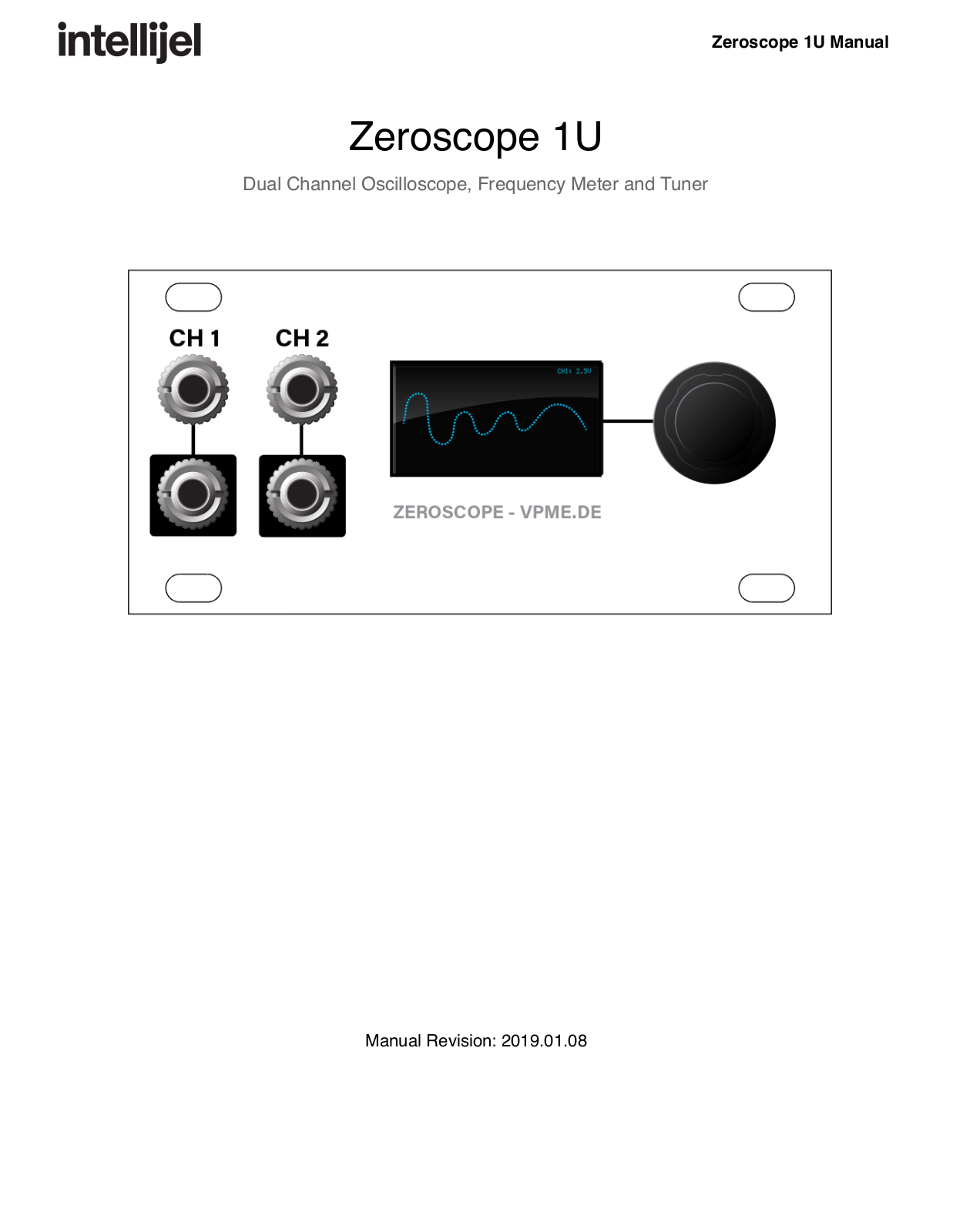 Intellijel Zeroscope 1U User Manual