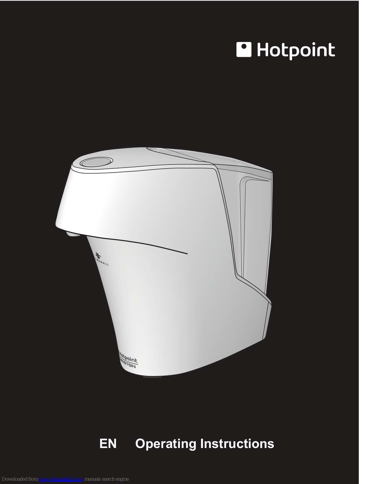 Hotpoint CT NTC IX2 UK, CT NTC IW1 UK, CT NTC IW0 UK, CT NTC IW2 UK Operating Instructions Manual