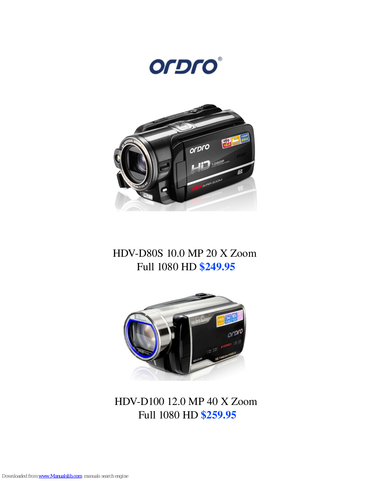 Ordro HDV­D80S, HDV­D320, HDV­D100, HDV­D80, HDV­D350S Catalog