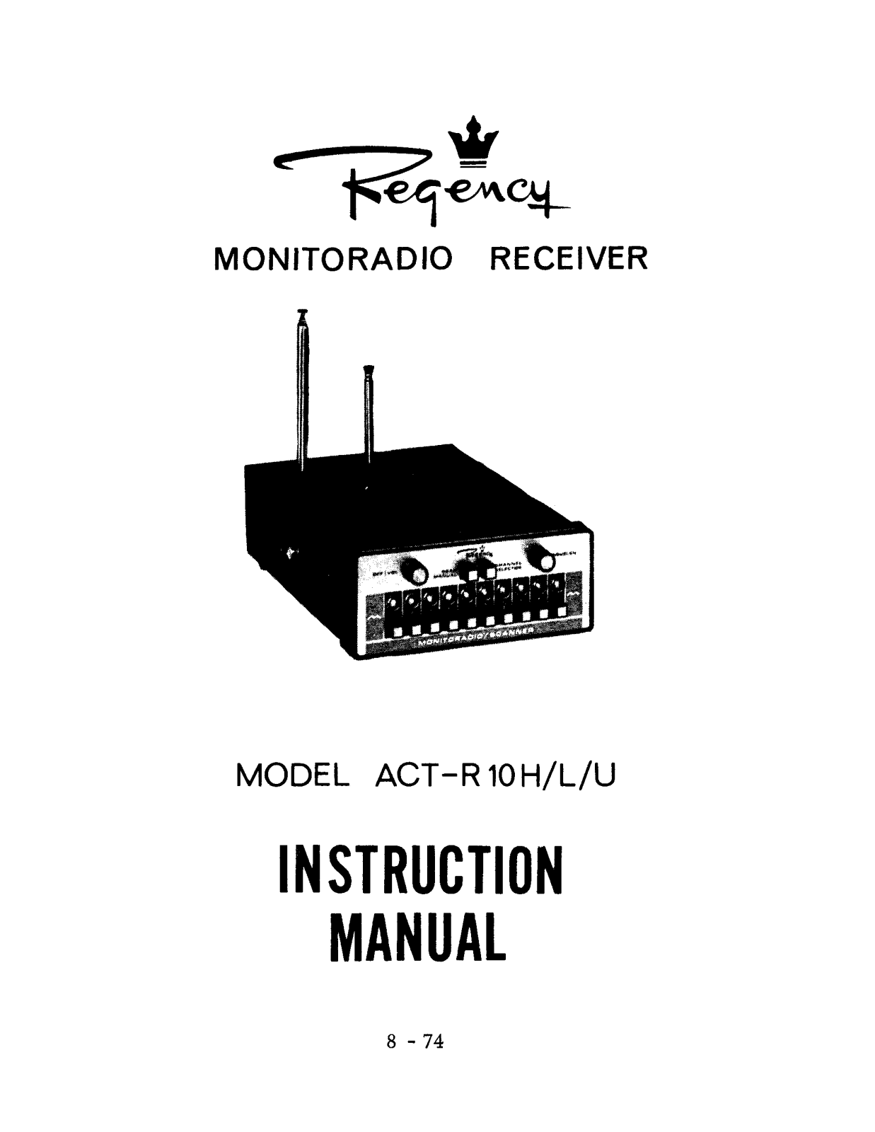 Regency ACTR-10-HLU Owners manual