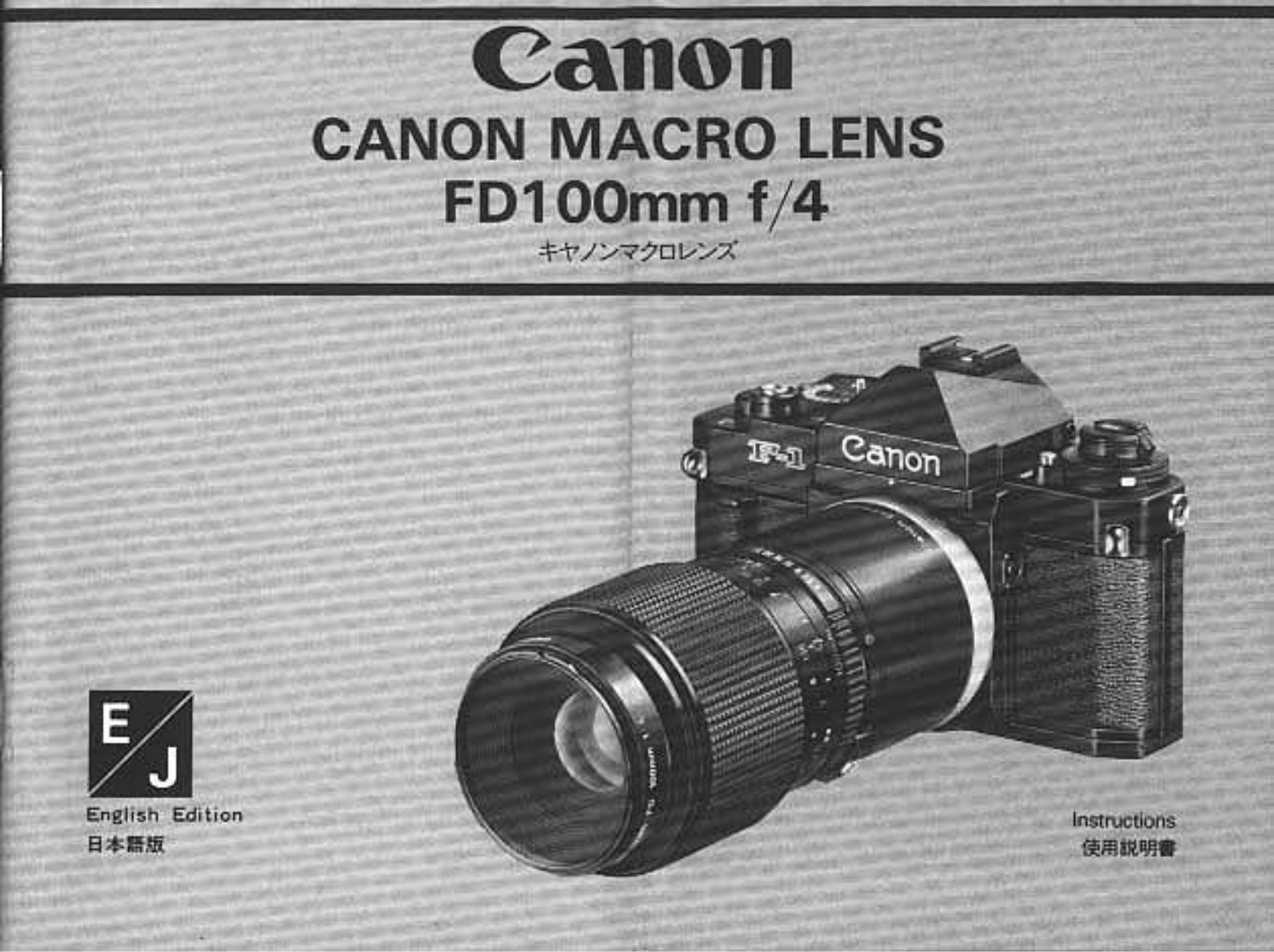 Canon FD100mm Macro Instruction Manual
