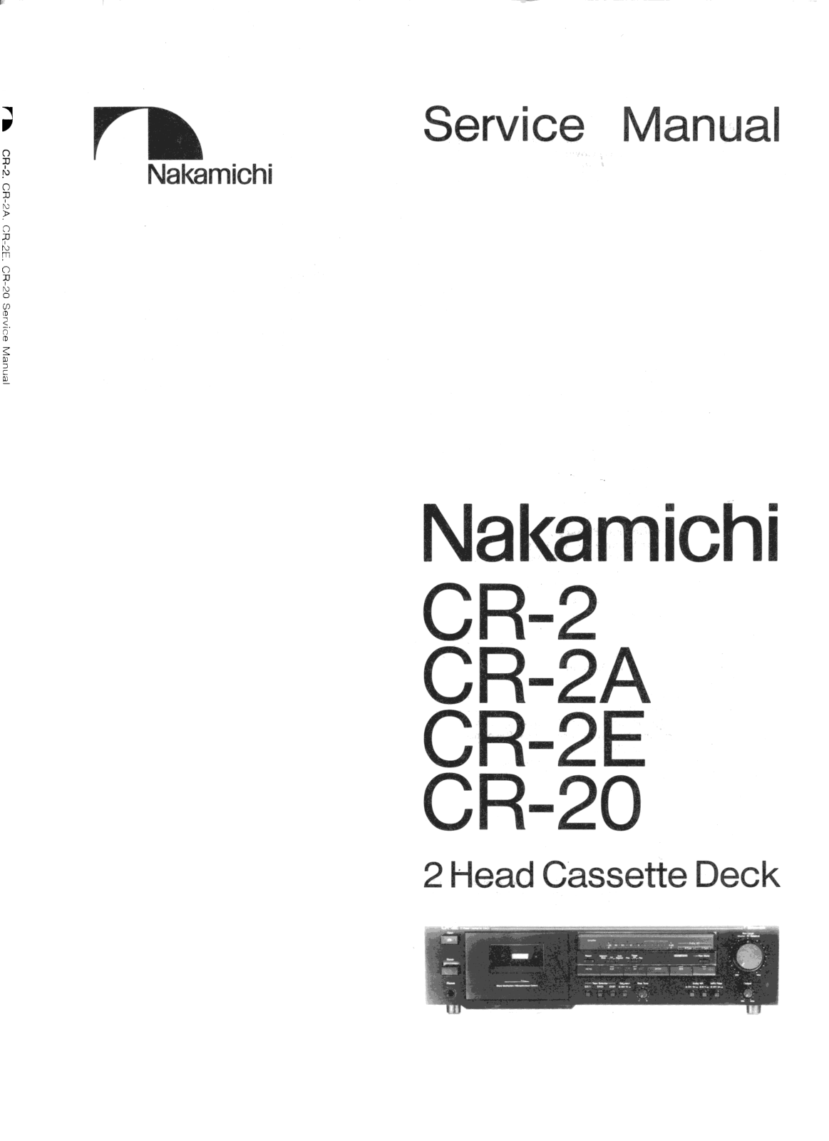 Nakamichi CR-2, CR-2-A, CR-2-E, CR-20 Service manual