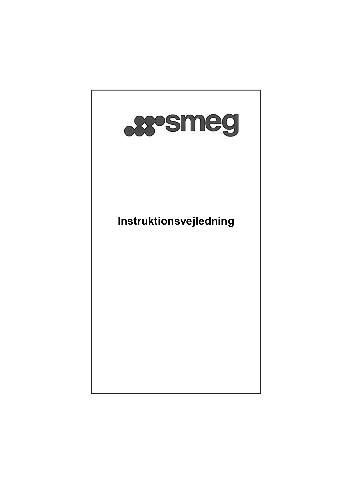 Smeg KD100XE, KSED65NEE, KI905NXE, KC19OTE, KC16POE User Manual