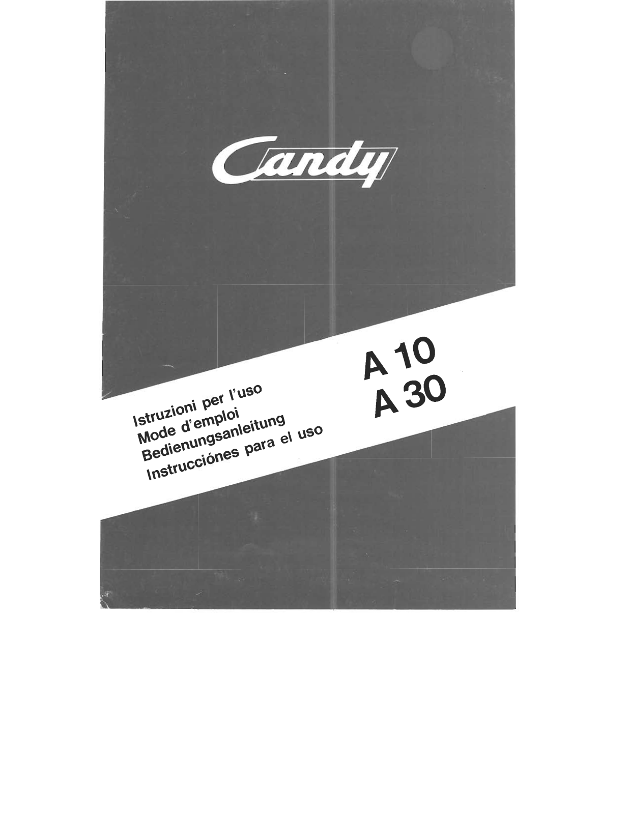 Candy A10, A30 User Manual