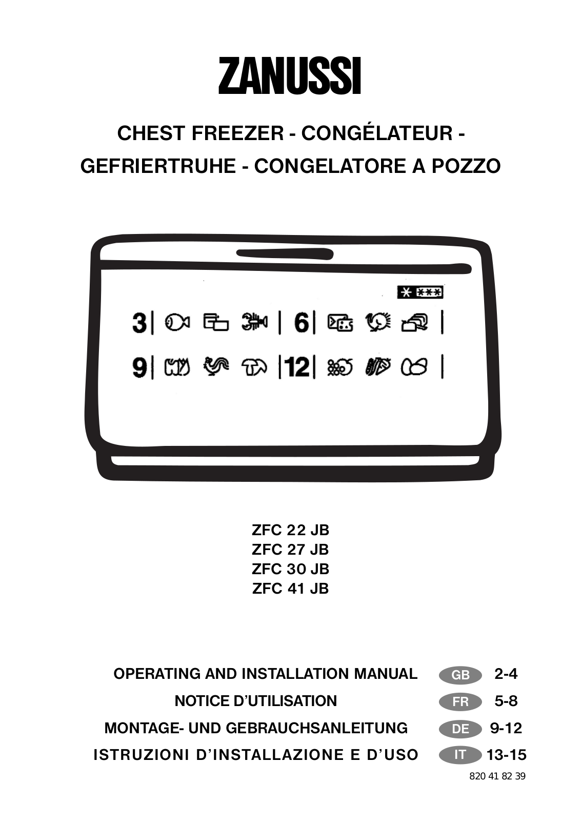 Zanussi ZFC41JB, ZFC30JB, ZFC22JB, ZFC27JB OPERATING AND INSTALLATION MANUAL